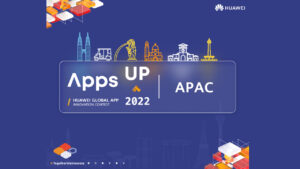 Photo of Huawei offers technical support and a platform for developers to shine in Apps UP 2022